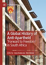 Télécharger le livre :  A Global History of Anti-Apartheid