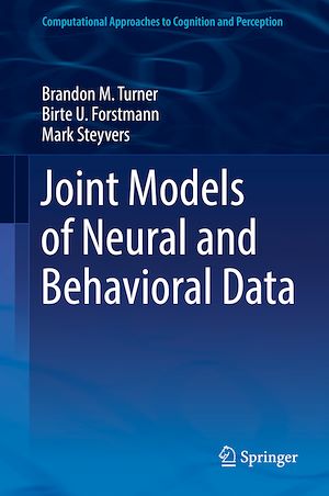Téléchargez le livre :  Joint Models of Neural and Behavioral Data