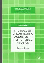 Télécharger le livre :  The Role of Credit Rating Agencies in Responsible Finance