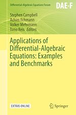 Télécharger le livre :  Applications of Differential-Algebraic Equations: Examples and Benchmarks
