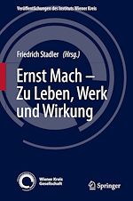 Télécharger le livre :  Ernst Mach – Zu Leben, Werk und Wirkung
