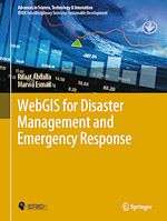 Télécharger le livre :  WebGIS for Disaster Management and Emergency Response