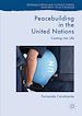 Télécharger le livre :  Peacebuilding in the United Nations