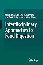 Télécharger le livre :  Interdisciplinary Approaches to Food Digestion