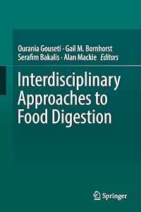 Téléchargez le livre :  Interdisciplinary Approaches to Food Digestion