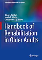 Télécharger le livre :  Handbook of Rehabilitation in Older Adults