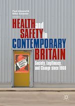 Télécharger le livre :  Health and Safety in Contemporary Britain