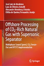 Télécharger le livre :  Offshore Processing of CO2-Rich Natural Gas with Supersonic Separator