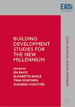 Télécharger le livre :  Building Development Studies for the New Millennium