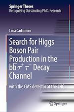 Télécharger le livre :  Search for Higgs Boson Pair Production in the bb¯ t+ t- Decay Channel