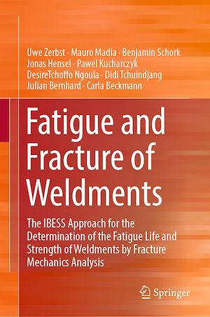 Téléchargez le livre :  Fatigue and Fracture of Weldments