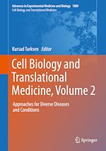 Télécharger le livre :  Cell Biology and Translational Medicine, Volume 2