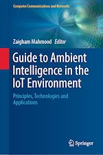 Download this eBook Guide to Ambient Intelligence in the IoT Environment