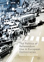 Télécharger le livre :  The Politics of Referendum Use in European Democracies