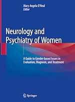 Télécharger le livre :  Neurology and Psychiatry of Women