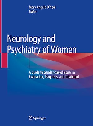 Téléchargez le livre :  Neurology and Psychiatry of Women