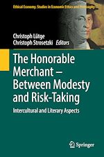 Télécharger le livre :  The Honorable Merchant – Between Modesty and Risk-Taking