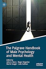 Download this eBook The Palgrave Handbook of Male Psychology and Mental Health