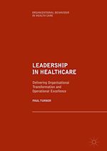 Télécharger le livre :  Leadership in Healthcare
