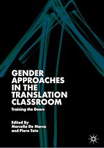 Télécharger le livre :  Gender Approaches in the Translation Classroom