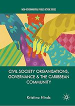 Télécharger le livre :  Civil Society Organisations, Governance and the Caribbean Community