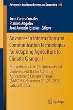 Télécharger le livre :  Advances in Information and Communication Technologies for Adapting Agriculture to Climate Change II