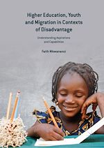 Télécharger le livre :  Higher Education, Youth and Migration in Contexts of Disadvantage