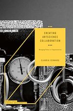 Télécharger le livre :  Creating ArtScience Collaboration