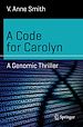 Télécharger le livre :  A Code for Carolyn