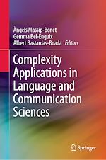 Télécharger le livre :  Complexity Applications in Language and Communication Sciences