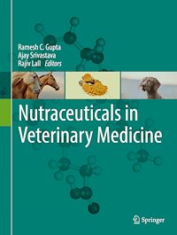 Téléchargez le livre :  Nutraceuticals in Veterinary Medicine