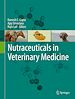 Télécharger le livre :  Nutraceuticals in Veterinary Medicine