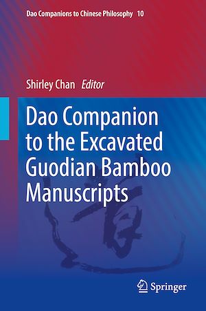 Téléchargez le livre :  Dao Companion to the Excavated Guodian Bamboo Manuscripts