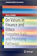 Télécharger le livre :  On Values in Finance and Ethics
