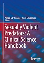 Télécharger le livre :  Sexually Violent Predators: A Clinical Science Handbook