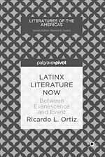 Télécharger le livre :  Latinx Literature Now