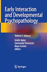 Télécharger le livre :  Early Interaction and Developmental Psychopathology