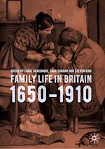 Télécharger le livre :  Family Life in Britain, 1650–1910