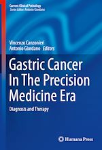 Télécharger le livre :  Gastric Cancer In The Precision Medicine Era