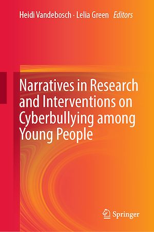 Téléchargez le livre :  Narratives in Research and Interventions on Cyberbullying among Young People