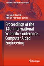 Télécharger le livre :  Proceedings of the 14th International Scientific Conference: Computer Aided Engineering