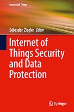 Télécharger le livre :  Internet of Things Security and Data Protection