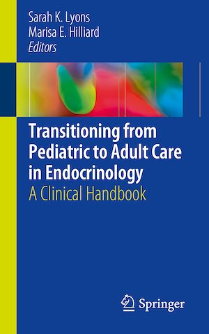 Téléchargez le livre :  Transitioning from Pediatric to Adult Care in Endocrinology