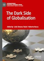 Télécharger le livre :  The Dark Side of Globalisation