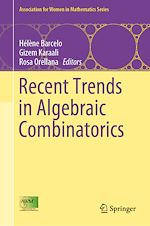 Télécharger le livre :  Recent Trends in Algebraic Combinatorics