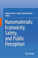 Télécharger le livre :  Nanomaterials: Ecotoxicity, Safety, and Public Perception