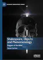 Télécharger le livre :  Shakespeare, Objects and Phenomenology