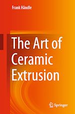 Télécharger le livre :  The Art of Ceramic Extrusion