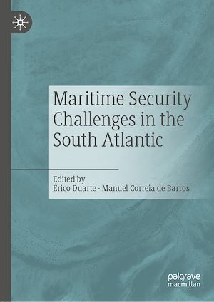 Téléchargez le livre :  Maritime Security Challenges in the South Atlantic