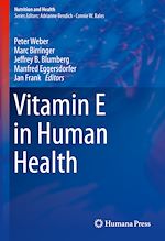 Télécharger le livre :  Vitamin E in Human Health